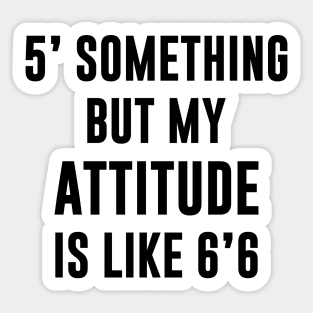 ATTITUDE Sticker